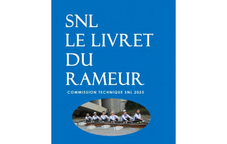 C'est nouveau ! Livret du rameur de la SNL